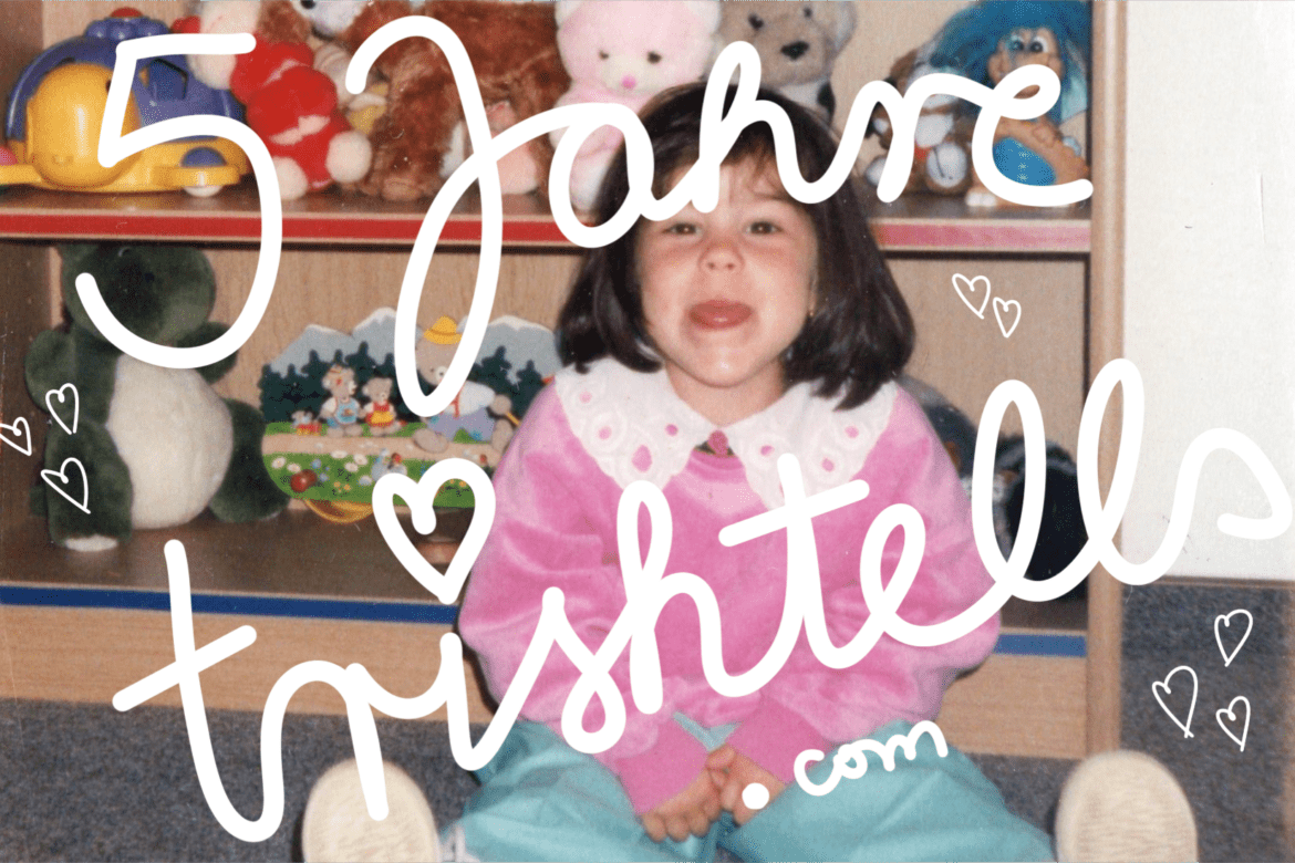 5jahre 5 Jahre trishtells.com